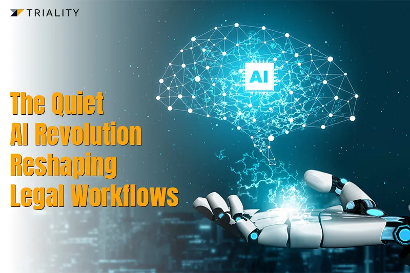 The Quiet AI Revolution Reshaping Legal Workflows