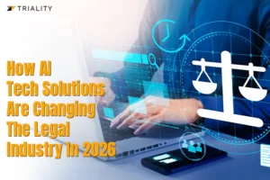 How AI Tech Solutions Are Changing the Legal Industry in 2026